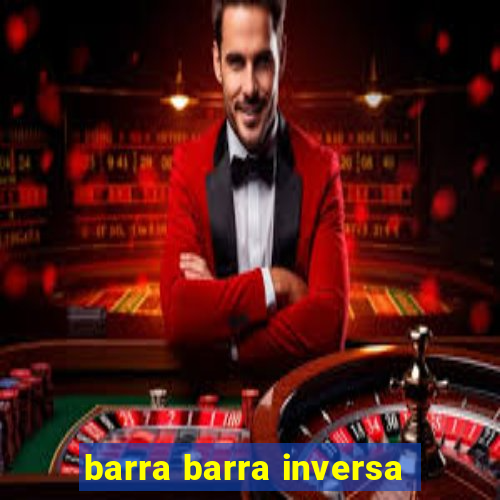 barra barra inversa - twitch